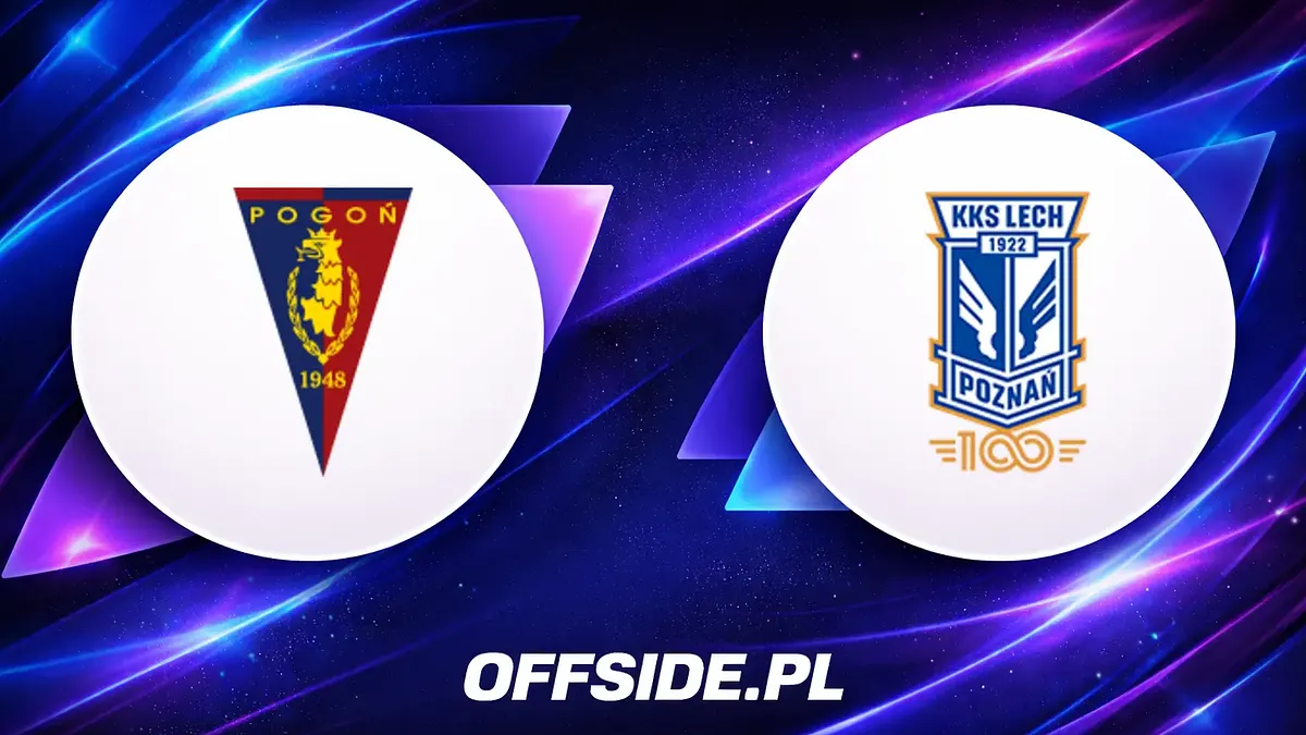 Jak oglądać dziś mecz Pogon Szczecin - Lech Poznan?