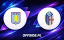 Aston Villa kontra Bologna: Znamy Składy na Mecz