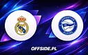 Real Madryt kontra Deportivo Alavés: Gdzie śledzić zmagania online?