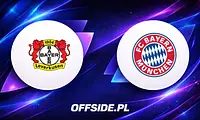 Gdzie oglądać starcie Bayer Leverkusen z Bayernem Monachium?