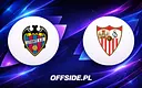 Gdzie śledzić na żywo starcie Levante - Sevilla?