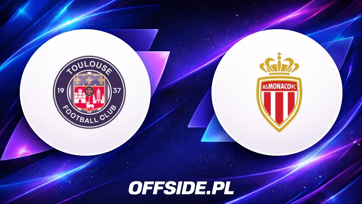 Toulouse kontra AS Monaco: O której i gdzie oglądać starcie?