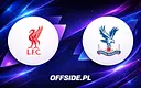Liverpool kontra Crystal Palace: Jak oglądać na żywo?