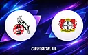 Jak i gdzie oglądać mecz 1.FC Köln kontra Bayer Leverkusen?