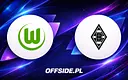 Gdzie obejrzeć mecz VfL Wolfsburg kontra Borussia M'gladbach?