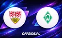 Startowe jedenastki VfB Stuttgart i Werder Bremen ujawnione