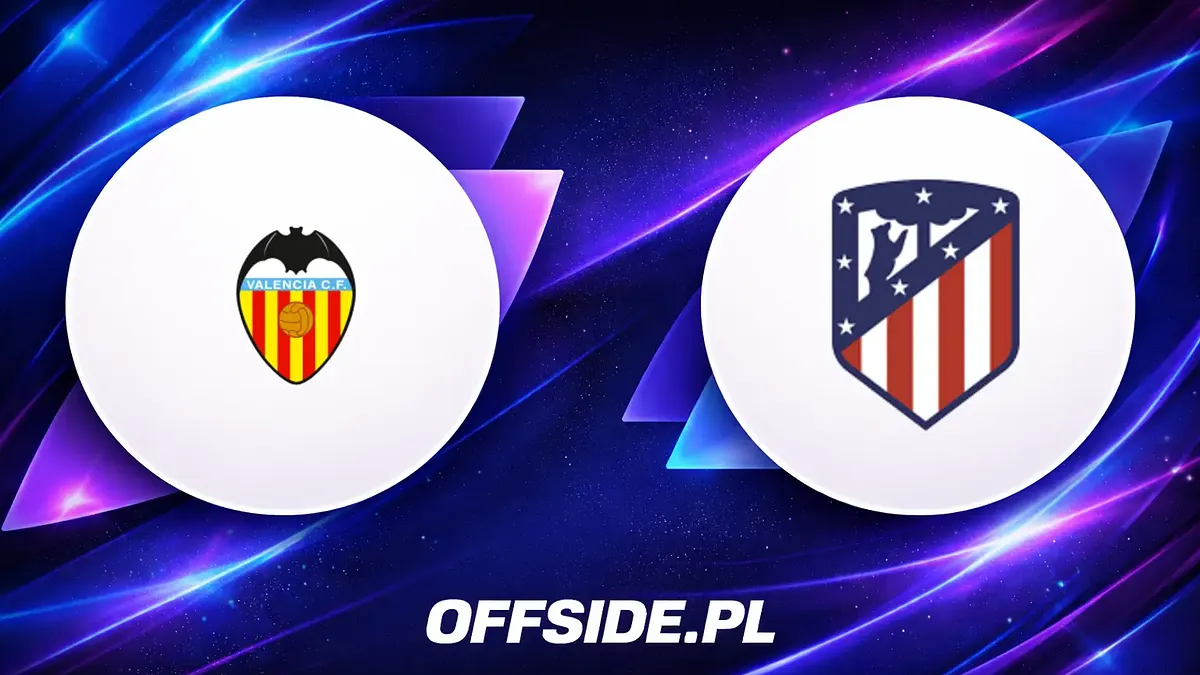 Valencia i Atletico Madryt na żywo: Jak obejrzeć La Liga online?