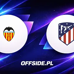 Transmisja Valencia - Atletico Madryt online