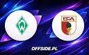 Werder Bremen kontra FC Augsburg: gdzie śledzić mecz na żywo?