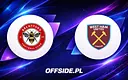 Kto zagra w meczu Brentford vs West Ham United? Składy ujawnione!