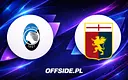 Znamy składy na mecz Atalanta – Genoa!