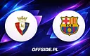 Oficjalny skład na mecz Osasuna - FC Barcelona