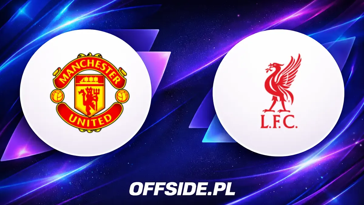 Gdzie oglądać hit Premier League: Manchester United vs. Liverpool?