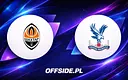 Jak oglądać dzisiejszy mecz Szachtar Donieck - Crystal Palace?
