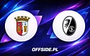 Składy na mecz: SC Braga kontra SC Freiburg