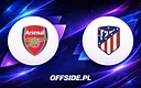 Champions League: Arsenal kontra Atletico. Gdzie oglądać?