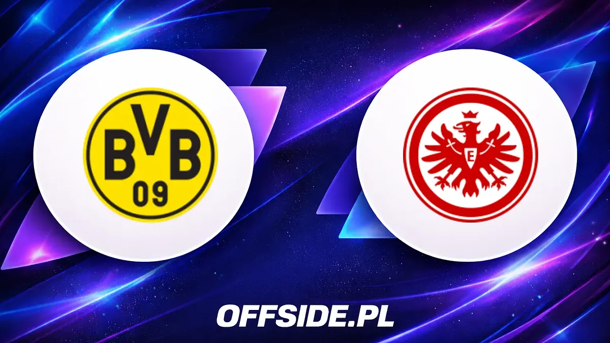 Jak oglądać Borussia Dortmund przeciwko Eintracht Frankfurt?