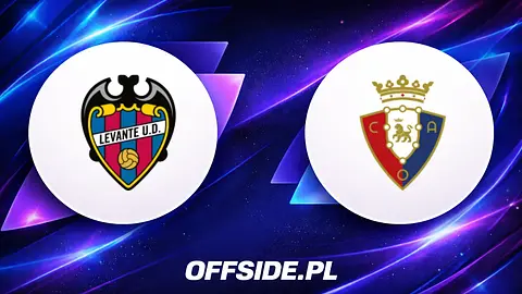 Levante kontra Osasuna: poznaj składy na mecz