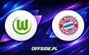 Gdzie obejrzeć hit Bundesligi: VfL Wolfsburg kontra Bayern Monachium?