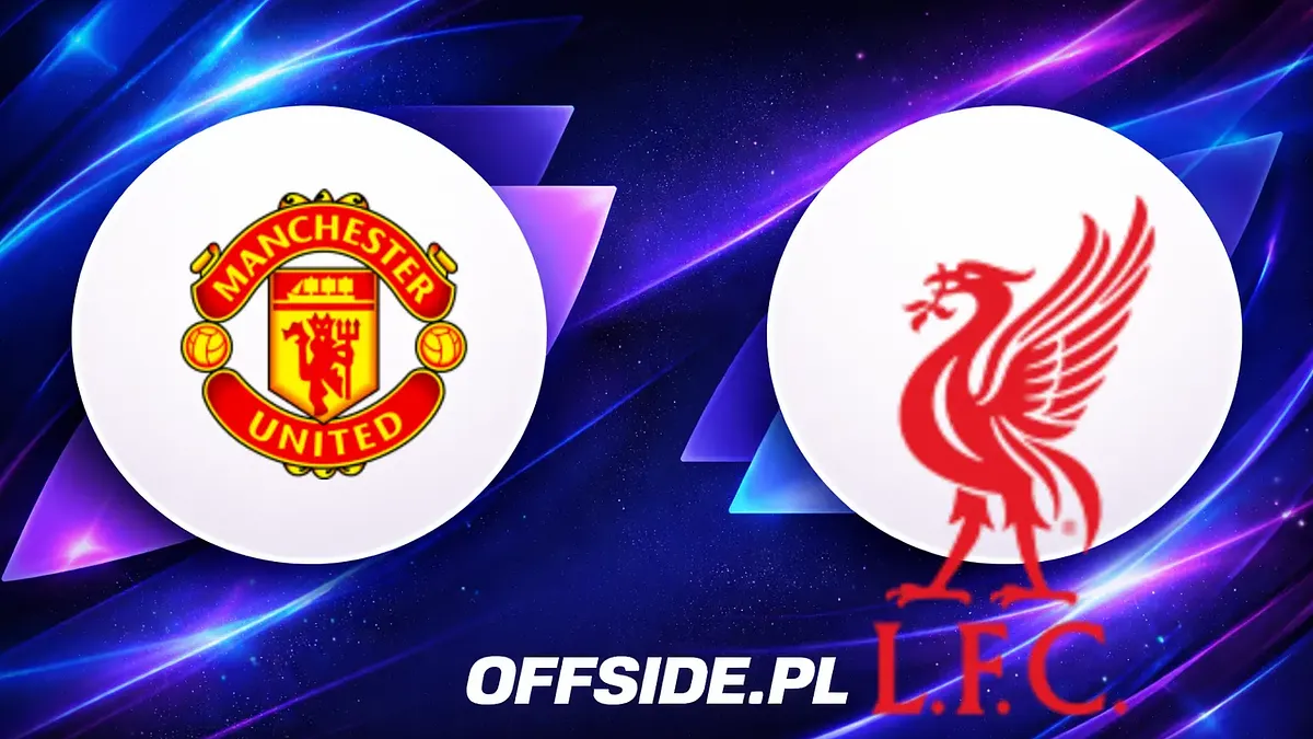 Znamy składy na starcie Manchester United - Liverpool