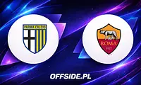 Starcie Parma z Romą: gdzie oglądać i jakie są szanse?