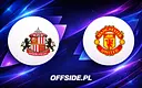 Oficjalne składy: Sunderland kontra Manchester United