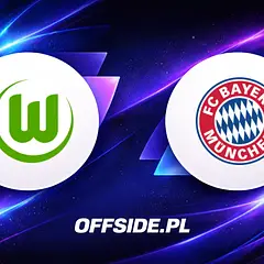 Składy Wolfsburg - Bayern: Kto zagra?