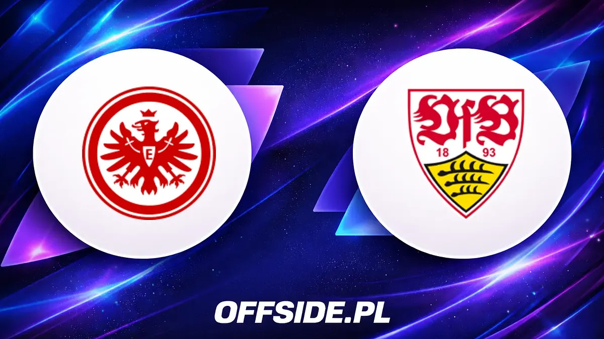 Eintracht Frankfurt kontra VfB Stuttgart: kto triumfuje w starciu gigantów?