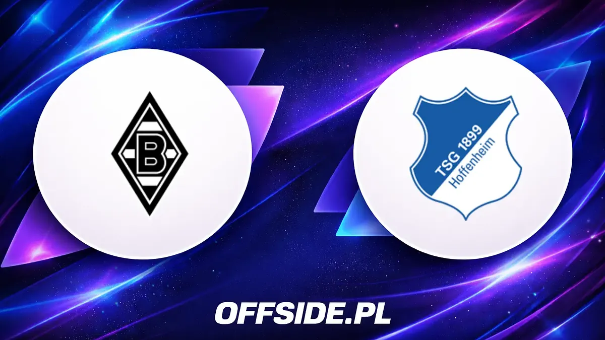 Borussia M'gladbach kontra Hoffenheim: kluczowy pojedynek na zakończenie sezonu
