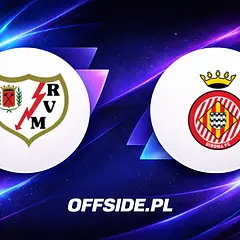 Składy Rayo Vallecano - Girona: kto zagra?