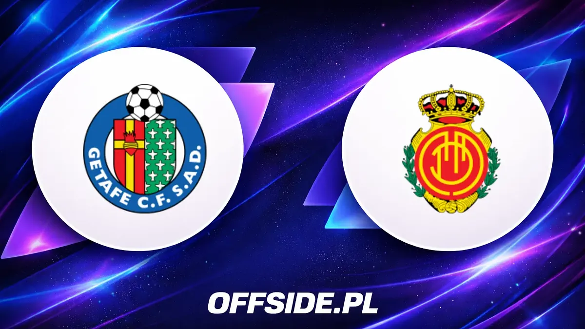 Getafe kontra RCD Mallorca: Gdzie obejrzeć? Transmisja na żywo 13.05.2026