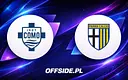 Składy na mecz Como vs Parma ogłoszone