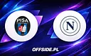 Składy Pisa i Napoli na nadchodzący mecz już znane