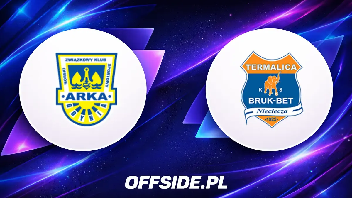 Oficjalne składy na mecz Arka Gdynia kontra Bruk-Bet Termalica