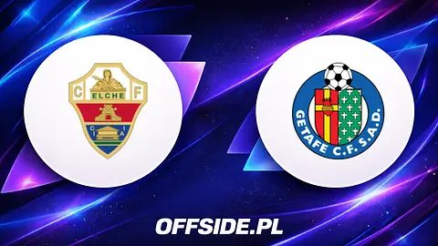 Elche walczy o utrzymanie! Gdzie obejrzeć mecz z Getafe?