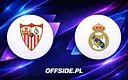 Sevilla kontra Real Madryt: kluczowe starcie w La Liga