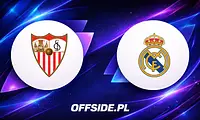 Sevilla kontra Real Madryt: kluczowe starcie w La Liga