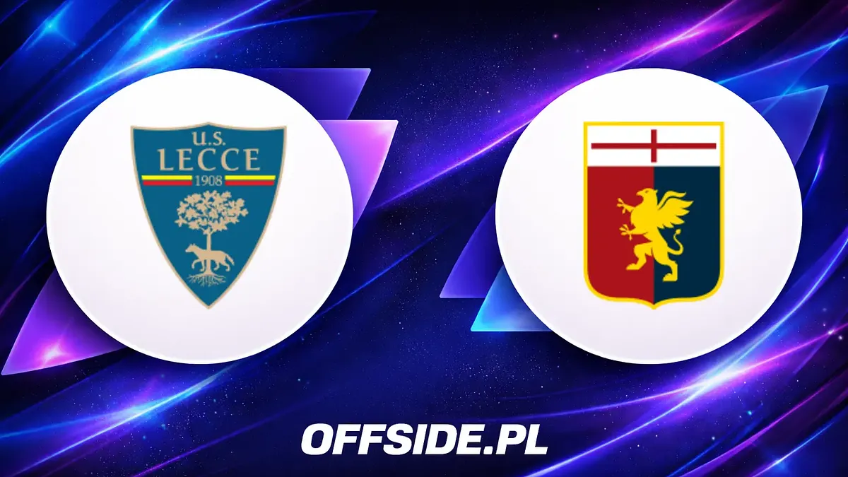 Lecce i Genoa w kluczowym starciu o utrzymanie w Serie A