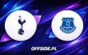 Tottenham kontra Everton: gdzie oglądać ostatni mecz sezonu?