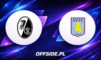 SC Freiburg gotowy na pojedynek z Aston Villą: znamy składy