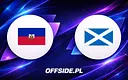 Haiti kontra Szkocja: Gdzie obejrzeć inaugurację MŚ 2026?
