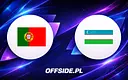 Portugalia vs Uzbekistan: oficjalne składy zaprezentowane