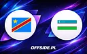 Oficjalne składy Congo DR i Uzbekistanu na starcie