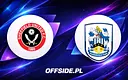 Sheffield Utd gotowy do meczu z Huddersfield: oto składy