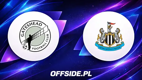Znamy składy na mecz Gateshead - Newcastle United