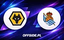 Oficjalne jedenastki: Wolverhampton zmierzy się z Real Sociedad