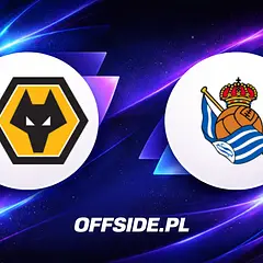 Wolverhampton - Real Sociedad: skład na mecz