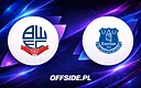 Znamy składy na mecz Bolton - Everton
