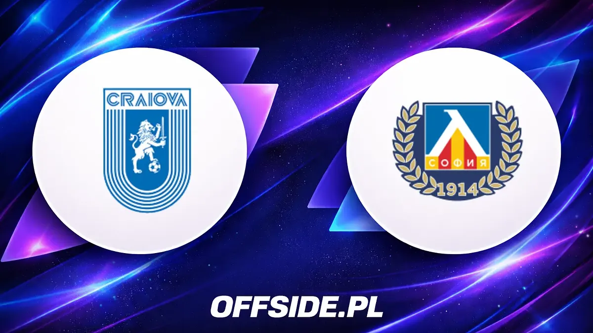 Kto zagra w meczu Universitatea Craiova - Levski Sofia?