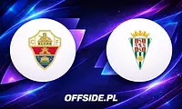 Elche i Cordoba gotowe na starcie: Znamy składy